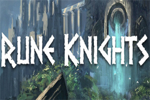 废墟骑士/符文骑士/Rune Knights