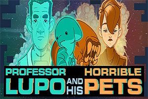 卢波教授和他恐怖的宠物/Professor Lupo and his Horrible Pets