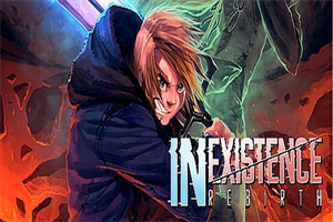 虚无冒险：重生/Inexistence Rebirth