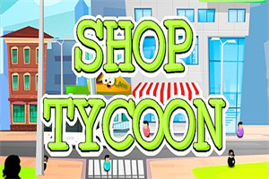 商店大亨/Shop Tycoon