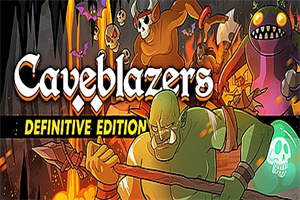 洞窟开拓者/Caveblazers（v1.5.2a决定版）