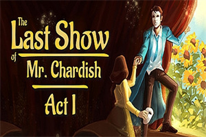 查迪什的奇幻之旅/The Last Show of Mr. Chardish