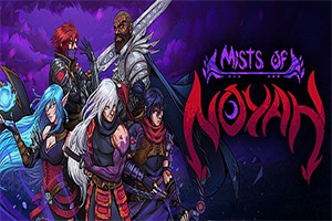 诺亚之雾/Mists of Noyah（v0.0.6）