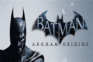 蝙蝠侠：阿甘起源/Batman：Arkham Origins