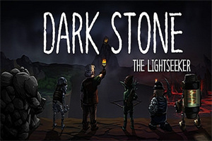 黑暗之石：探光者/Dark Stone: The Lightseeker