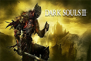 黑暗之魂3/DARK SOULS III/附历代