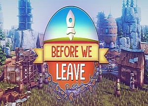 我们离开之前/Before We Leave（v1.0250）