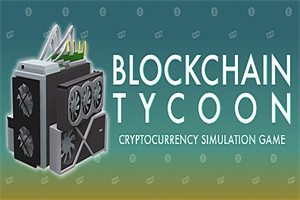 区块链大亨/Blockchain Tycoon