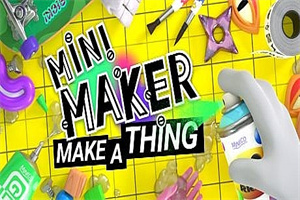 小小制作者：随意制作/Mini Maker: Make A Thing