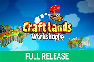 创造！云岛工坊/Craftlands Workshoppe