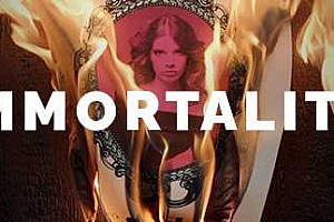 不朽/IMMORTALITY