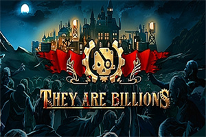 亿万僵尸/They Are Billions（更新v1.1.1.7）
