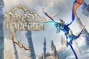 铁甲飞龙：重制版/Panzer Dragoon: Remake