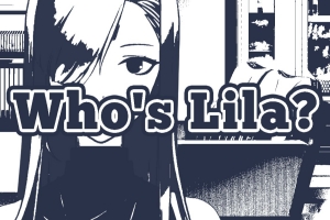 莱拉是谁/Who’s Lila?