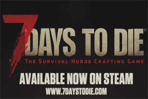 七日杀/7日杀 Days to Die 单机版 不可联网